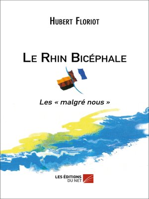 cover image of Le Rhin Bicéphale